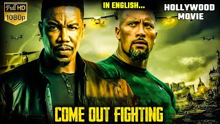 Hollywood Action Movie  COME OUT FIGHTING  Blockbuster Full Action English Movie 2024 [upl. by Sesiom311]