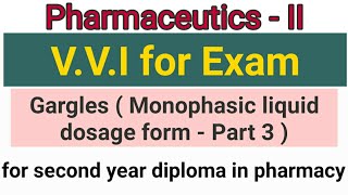 Gargles  Monophasic liquid dosage form 3  Pharmaceutics II [upl. by Dermott]