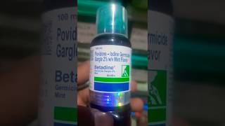 BetadineGargle 2use in hindi viralvideo very paverfull gargel 🤯🤯😱😱 [upl. by Skeie]