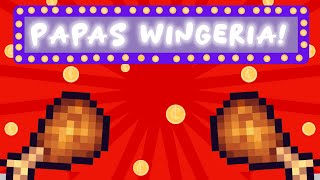 Papas Wingeria [upl. by Aratahs547]