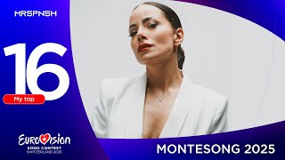 🇲🇪 Montesong 2024  My top 16  Montenegro Eurovision 2025 [upl. by Suryc]