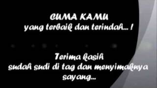 CUMA KAMU by RIDHO RHOMA with LYRIC BLACK and WHITE VERSION [upl. by Wolsky]