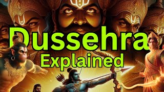 Dussehra Explained Rama’s Victory Over Ravana [upl. by Swart550]