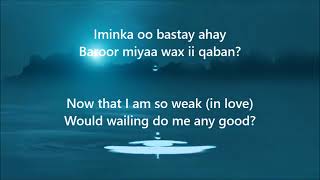 hestii bogii jaceylka lyrics Somali English translation [upl. by Yenaiv]