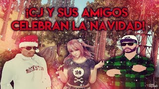 CJ y Sus Amigos Celebran La NAVIDAD Especial de Navidad  GTA San Andreas Loquendo 2017 [upl. by Irby185]