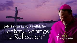 Lenten Evening of Reflection Companions on the Journey [upl. by Helbonnas]