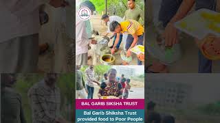 Bal Garib Shiksha Trust Provided Food To Poor People  Ngo In Agra  Donate For Poor Children ngo [upl. by Salter]