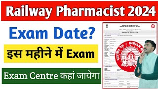 rrb pharmacist exam date 2024  rrb pharmacist exam centre  railway Pharmacist form fill up 2024 [upl. by Small]