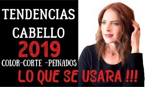 LAS 10 TENDENCIAS DE CABELLO 2019 MAS IMPORTANTES [upl. by Glendon204]