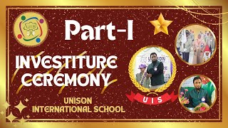 Investiture Ceremony  PartI  Unison International School  WadieMustafa [upl. by Lal]