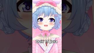 Pelajaran hidup dikasih uang 15 juta shorts vtuber vtuberid anime vtuberindonesia lifelessons [upl. by Hultin]