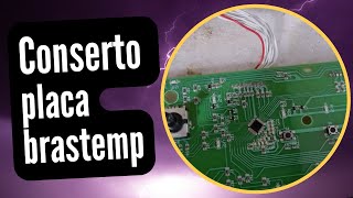 Conserto placa brastemp ative [upl. by Uolymme]