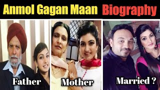 Anmol Gagan Maan Biography [upl. by Ylenats]