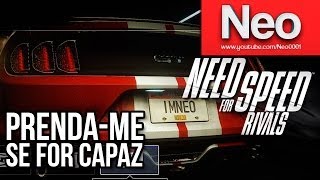 Need for Speed Rivals  Prendame se for capaz [upl. by Cinamod]