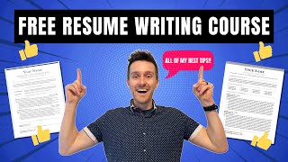 FREE Resume Writing Course Resume Writing Help Full Tutorial with Templates Tips Examples [upl. by Daly570]