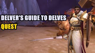 Delvers Guide to Delves Quest WoW [upl. by Glinys]