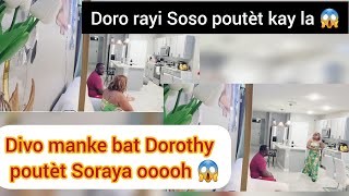 Dorothy jalou de Soraya 😱li bay Dave anpil pawòl sou Soraya mezanmi sa fini mal pa fye zanmi [upl. by Nnaylrebmik]