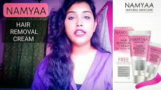 How I Remove Unwanted Hair  Best NAMYAA HAIR REMOVAL CREAM [upl. by Orat]