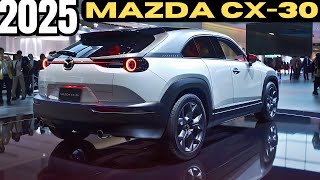 Mazda CX 30 Facelift 2025 Official Unveiled  This is BEST Design [upl. by Talley]