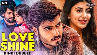 LOVE SHINE  Superhit Hindi Dubbed Full Movie  Ajay Annapurnamma  South Romantic Movie [upl. by Knobloch]