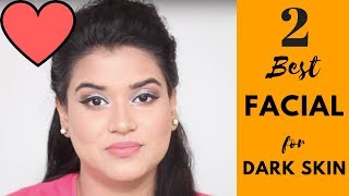 2 Best Facial for Dark Skin Hindi [upl. by Palumbo]