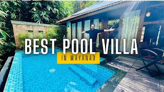 PEPPER TRAIL RESORT WAYANAD  PRIVATE POOL VILLA  CANDLE LIGHT DINNER  WAYANAD RESORT [upl. by Alger]