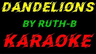 DANDELIONS BY RUTH B KARAOKEDionisioperalis2074 [upl. by Aiyram]