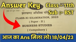 JAC EXAM CLASS 11TH 180423 BUSINESS STUDIES ANSWER KEY  11TH BUSINESS STUDIES ANSWER KEY 2023 [upl. by Elocel]