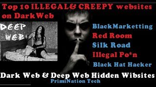 Top 10 Illegal amp Creepy Websites on Dark Web amp Deep Web  Part2 [upl. by Leitnahs477]