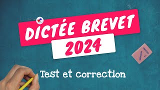 DICTÉE 3ème DU BREVET 2024  Réussirezvous un sans faute [upl. by Gentilis]