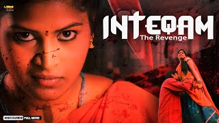 Inteqam The Revenge  Latets Hindi Dubbed Thriller Movie  Krishna Srujanya Manaswini Asha Divya [upl. by Alfons533]