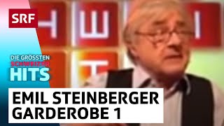 Emil Steinberger Garderobe 1  Die grössten Schweizer Hits  SRF [upl. by Suiravat]