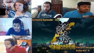 Gintama 銀魂 Episode  325 Rakuyou Decisive Battle Arc Part  9 Reaction Mashup [upl. by Nosduh832]