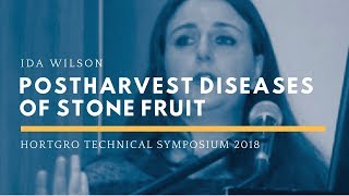 Ida Wilson—Postharvest Diseases of Stone Fruit [upl. by Ahsielat]