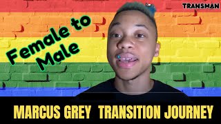 female to male  transgender male  ftm transition journey  Marcus Grey  transman [upl. by Eixor122]