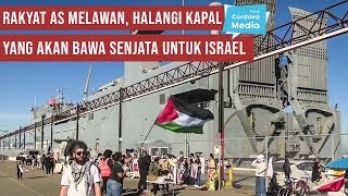 Rakyat AS Melawan Halangi Kapal yang Akan Bawa Senjata untuk Israel  Pemimpin Muslim Apa Kabar [upl. by Kciremed]