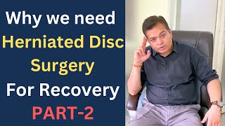 Why you need Surgery in Herniated Disc How to Check the Symptoms Stenosis Sciatica Treatment2 [upl. by Nehcterg]