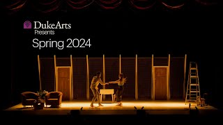 Duke Arts Presents Spring 2024 Teaser [upl. by Anirtap]