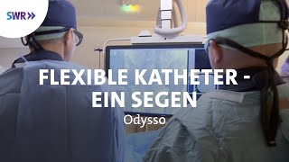 Flexible Katheter gegen verstopfte Arterien  SWR Wissen [upl. by Delmer]