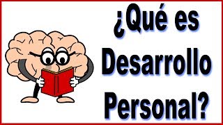 ¿Qué es desarrollo personal Lo explicamos en 3 minutos [upl. by Ettennod]