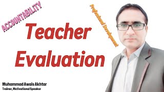 Teacher Evaluation  teacher evaluation techniques  How to evaluate teacher performance [upl. by Zednanreh]