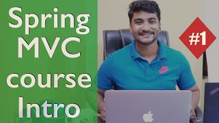 Spring MVC course introduction  Understanding the prerequisites  MVC [upl. by Lucilia892]