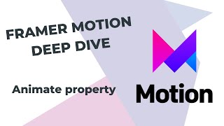 5  Framer Motion React Tutorial Deep Dive  Animate property [upl. by Boleslaw]