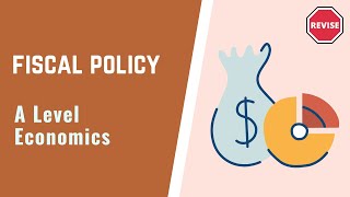 A Level Economics  Fiscal Policy [upl. by Enytsirk]