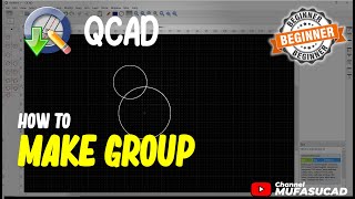 How To Group In QCAD [upl. by Divad]