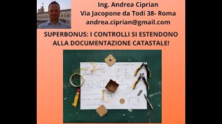 Superbonus I Controlli si Estendono alla Documentazione Catastale [upl. by Bourne]