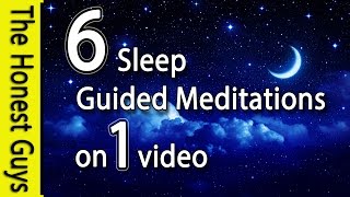 6 Guided Sleep Meditations on one Video No Ads Between Tracks [upl. by Eitsrik]