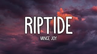 Vance Joy  Riptide Lyrics [upl. by Deloria275]