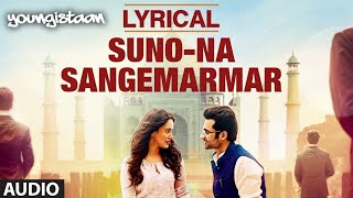 Suno Na Sangemarmar❤ 🥰  Romantic Version Song  Musical Ashiq  Love story Lyrical video [upl. by Reffineg]