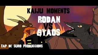 RODAN VS GYAOS KAIJU MOMENTS [upl. by Jeramey721]